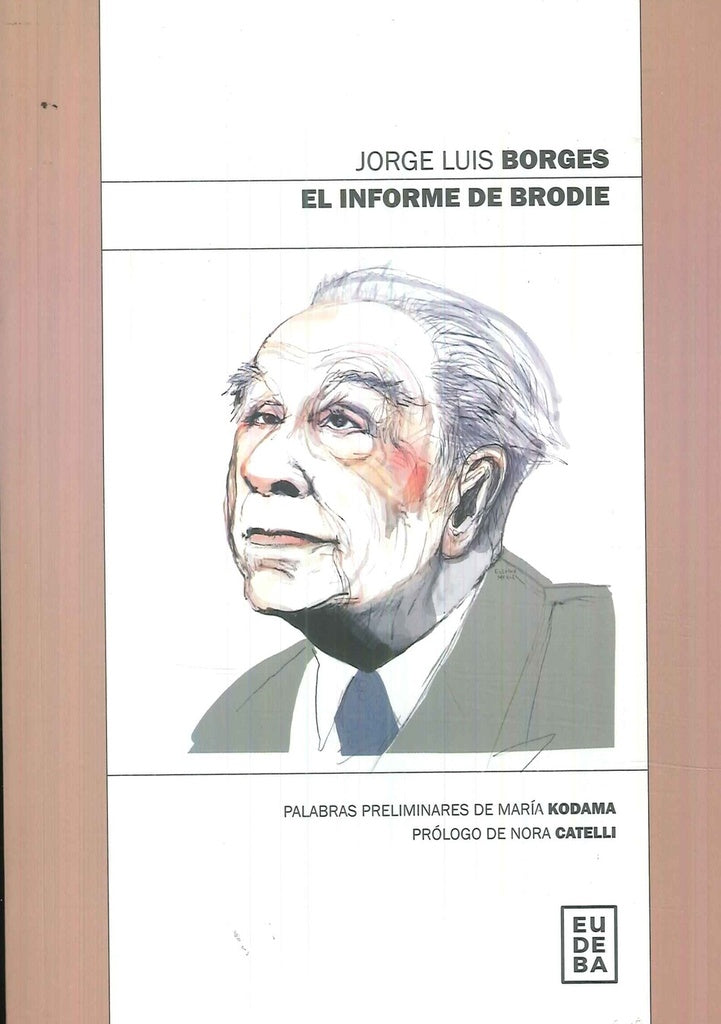 El informe de Brodie | Jorge Luis Borges