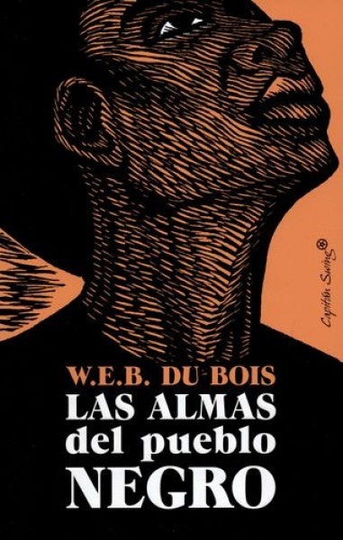 Las Almas Del Pueblo Negro | W.E.B Du Bois