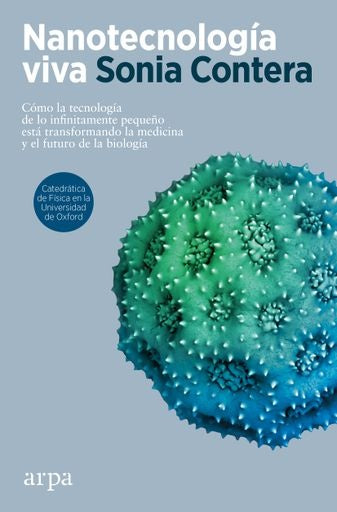 Nanotecnología Viva | Sonia Contera
