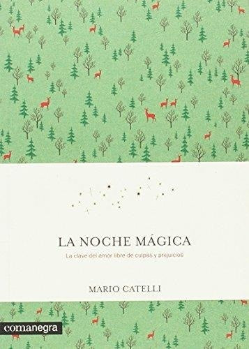 La Noche Mágica | Mario Catelli