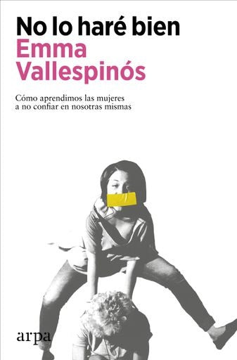 No Lo Haré Bien | Emma Vallespinós