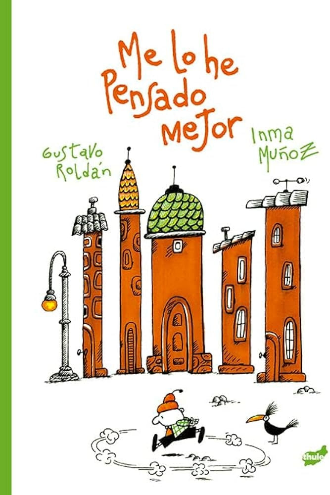 Me lo he pensado mejor | Inma Muñoz Moreno,