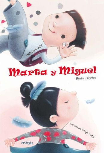 Marta Y Migue Tienen Diabetes | Helena Kraljic