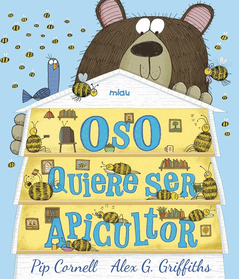 Oso Quiere Ser Apicultor | Pip Cornell