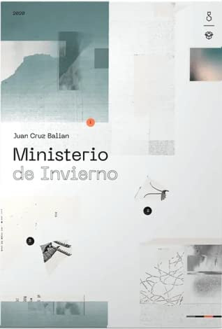 Ministerio de invierno | Juan Cruz Balian