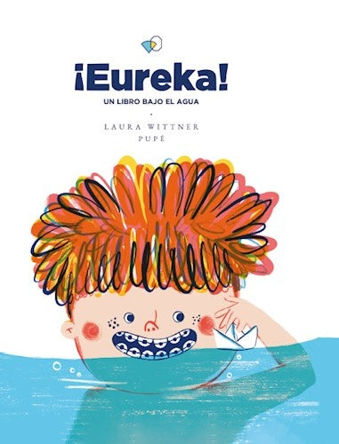 ¡Eureka! | Laura Wittner y Pupé