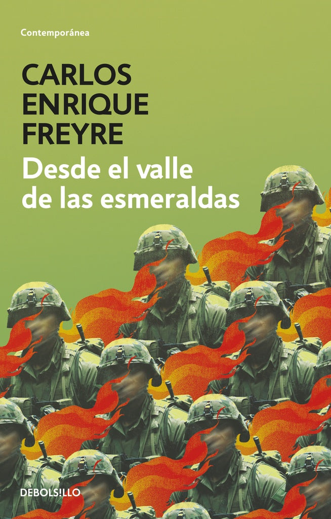 Desde el valle de las esmeraldas | Carlos Enrique Freyre