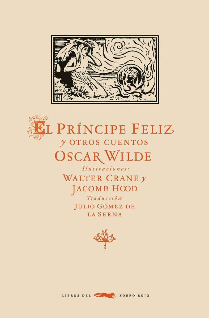 El príncipe feliz y otros cuentos | Oscar Wilde