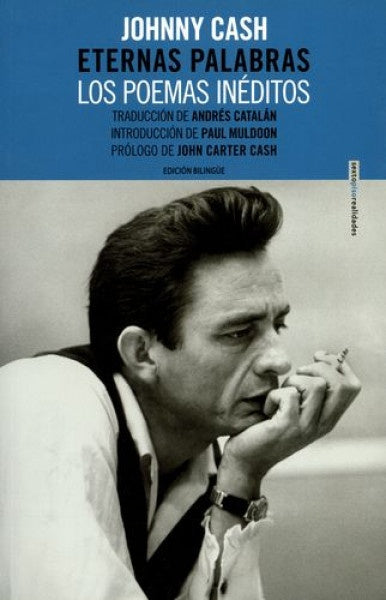Eternas Palabras: Los poemas ineditos | Johnny Cash