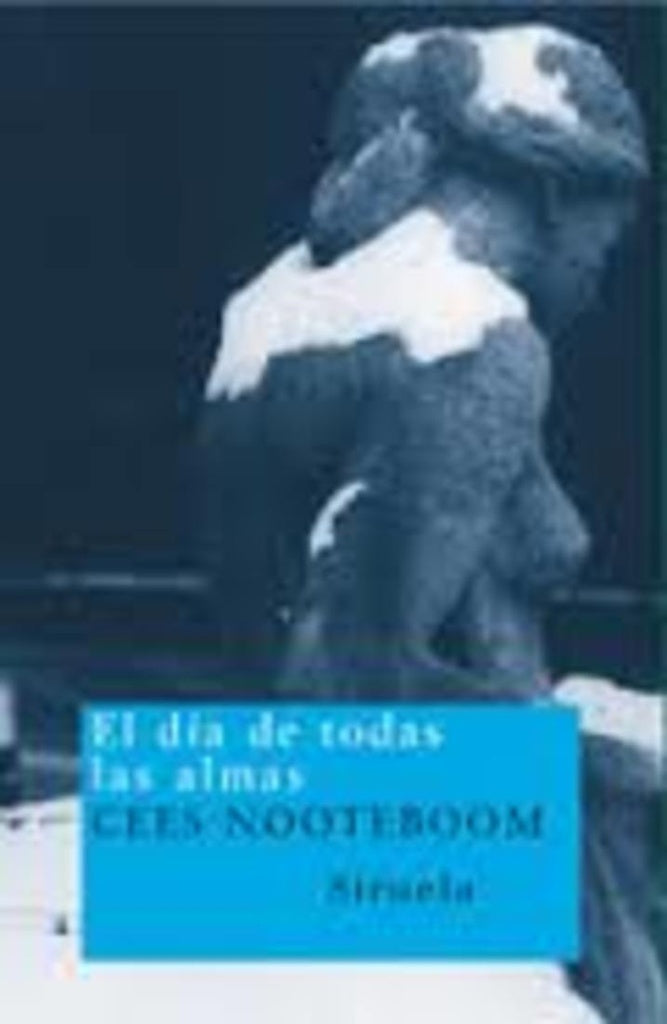 El Día de todas Almas | Cees Nooteboom