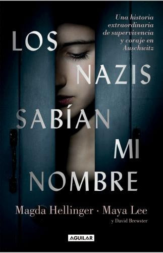 Los Nazis Sabían Mi Nombre | Hellinger, Lee