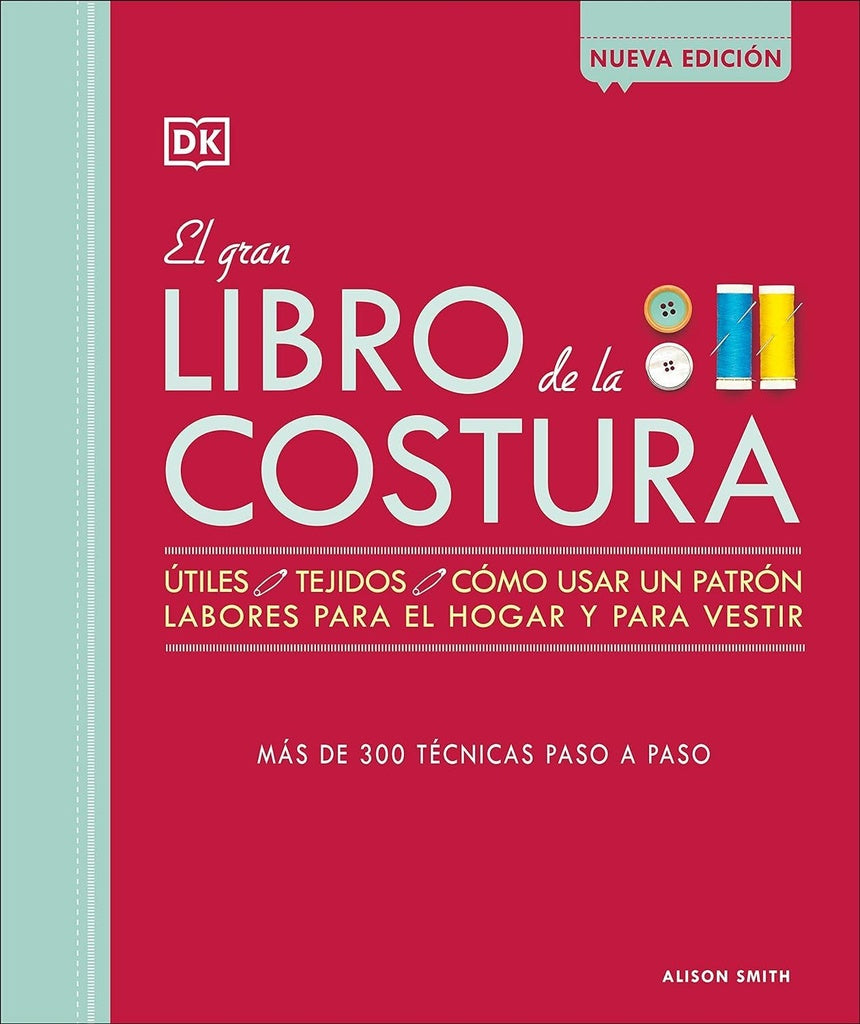 El Gran Libro De La Costura | AA. VV.
