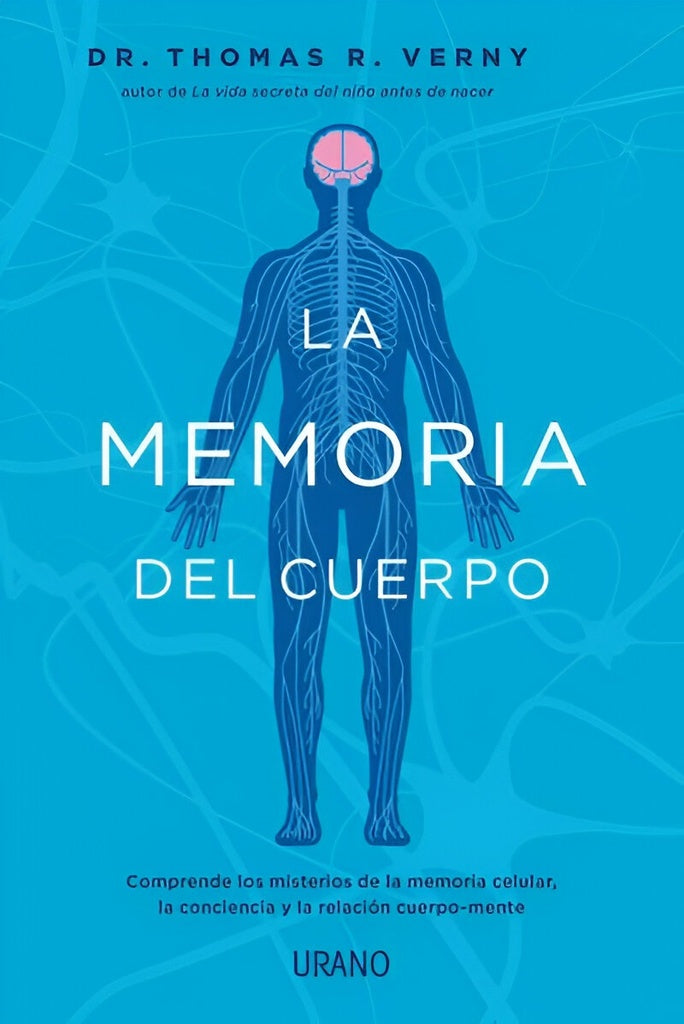 La Memoria Del Cuerpo | Thomas Verny