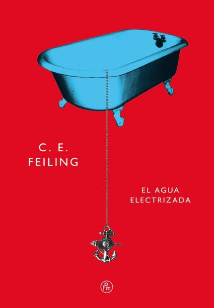 El Agua Electrizada | Feiling C. E.