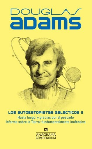Los autoestopistas galácticos II | Douglas Adams