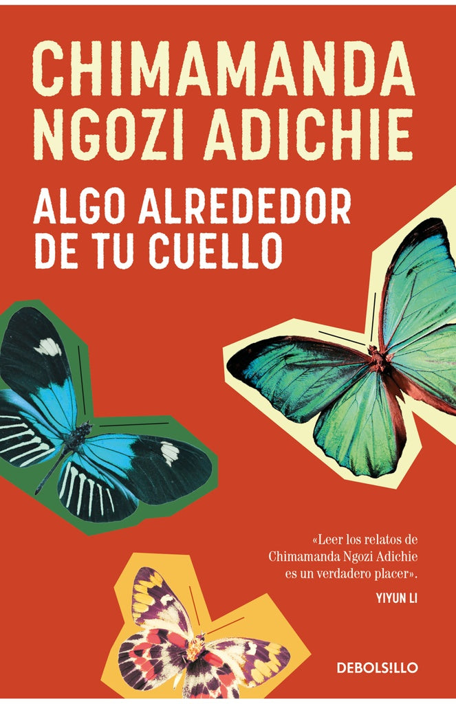 Algo Alrededor de tu Cuelllo | Chimamanda Ngozi Adichie