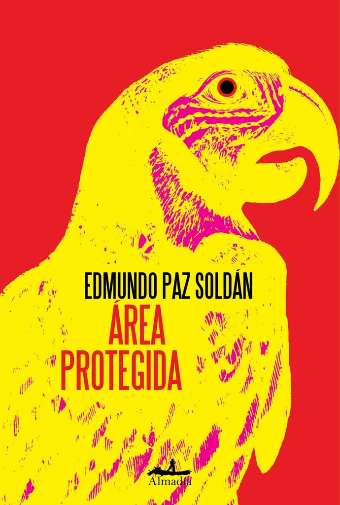 Área protegida | Edmundo Paz Soldán