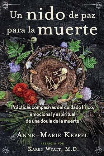 Un nido de paz para la muerte | Anne-Marie Keppel