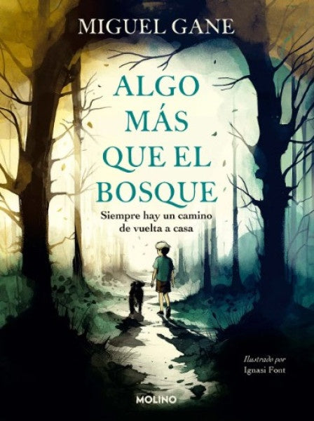Algo más que el bosque | Miguel Gane