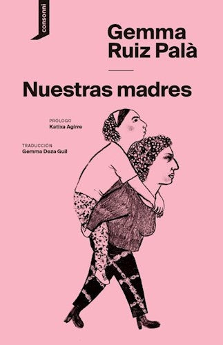Nuestras madres | Ruiz Palá, Guil