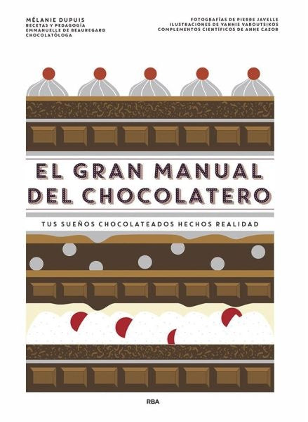 El gran manual chocolatero | AA. VV.