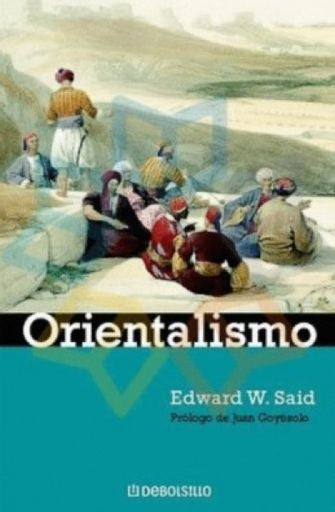 Orientalismo | Edward W. Said