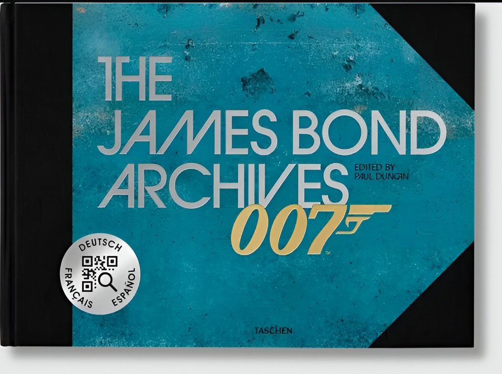 The James Bond Archives. No time to die edition | Paul Duncan