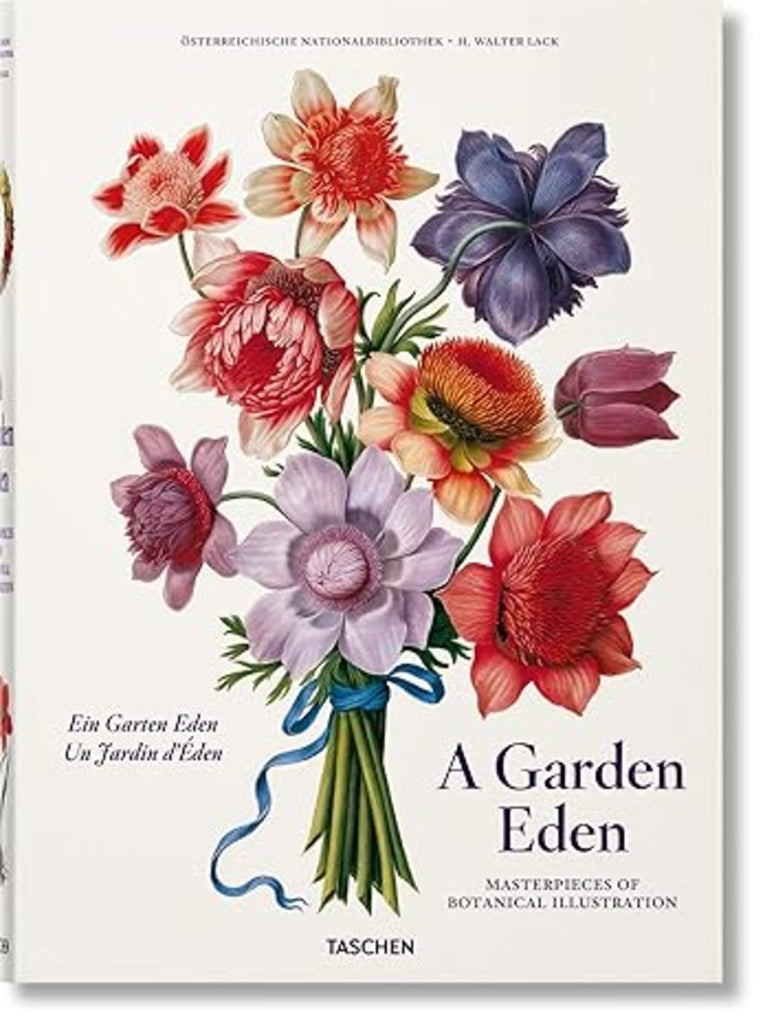 A Garden Eden. Masterpieces of Botanical Illustration | H. Walter Lack