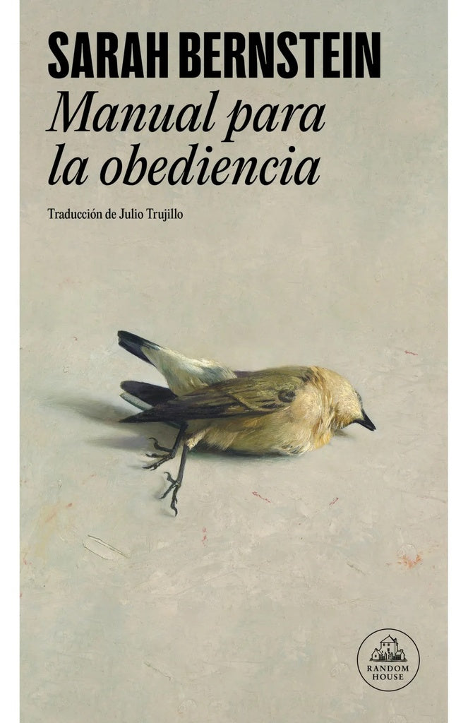Manual para la obediencia | Sarah Bernstein