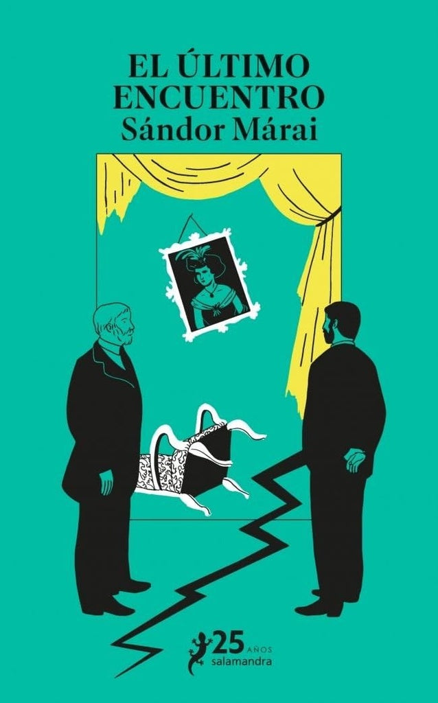 El ultimo encuentro | Sándor Márai
