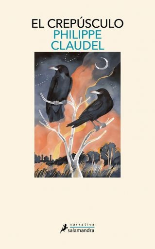 El crepúsculo | Philippe Claudel