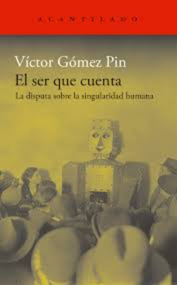 EL ser que cuenta, la disputa sobre la singularidad humana | Víctor Gómez Pin