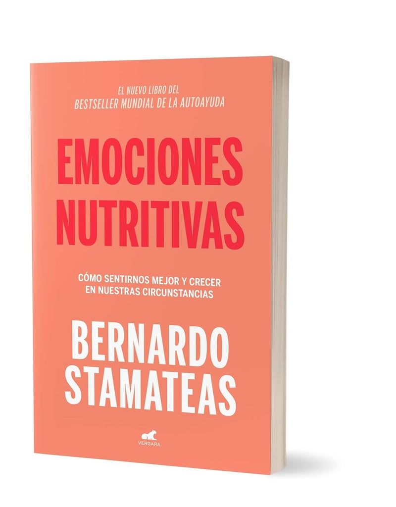 Emociones nutritivas | Bernardo Stamateas