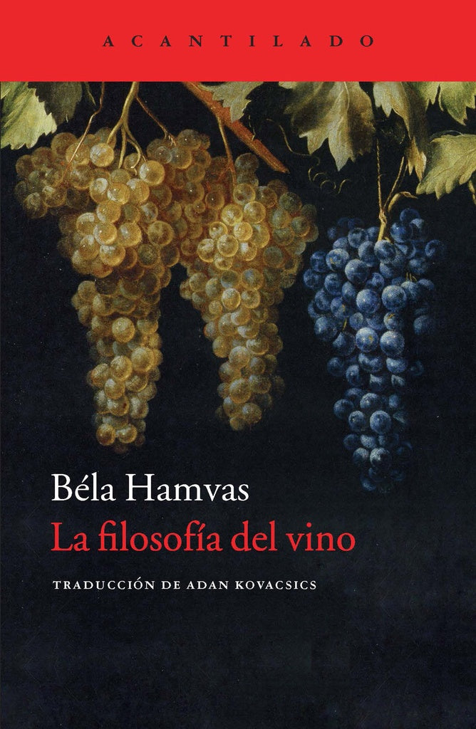 La filosofía del vino | Béla Hamvas