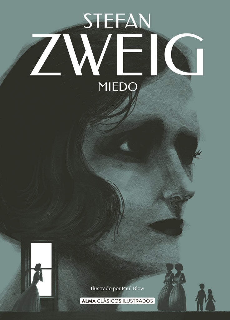 Miedo (clasicos ilustrados) | Stefan Zweig