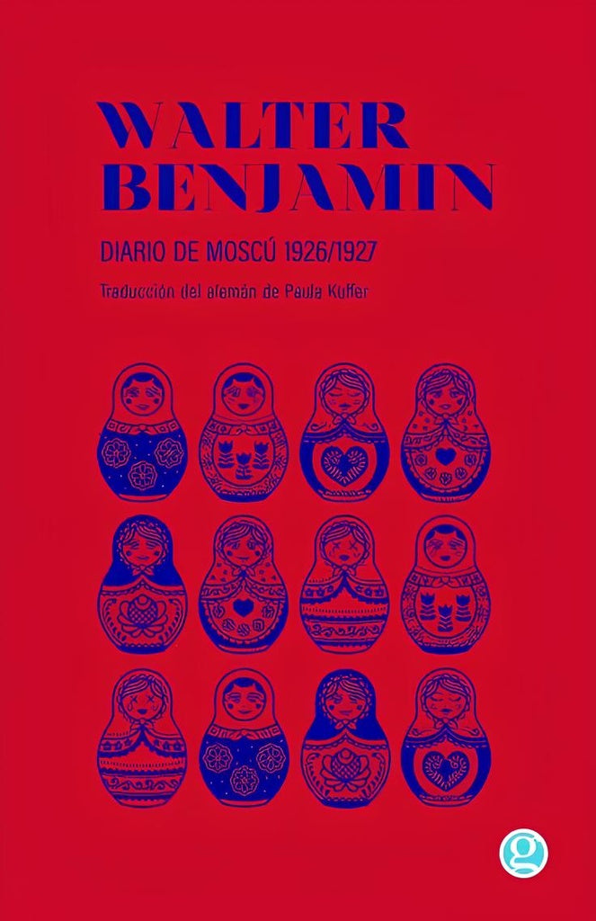 Diario de moscú | Walter Benjamin