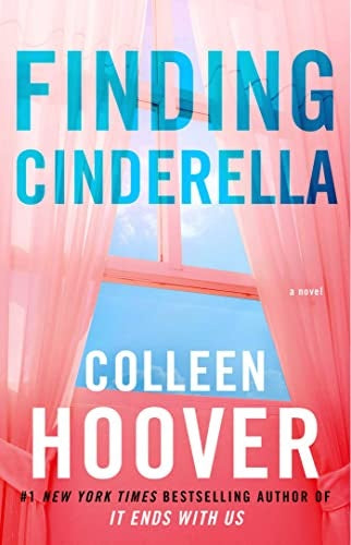 Finding cinderella | Colleen Hoover