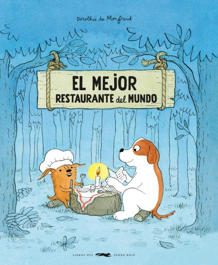 El mejor restaurante del mundo | Dorothee De Monfreid