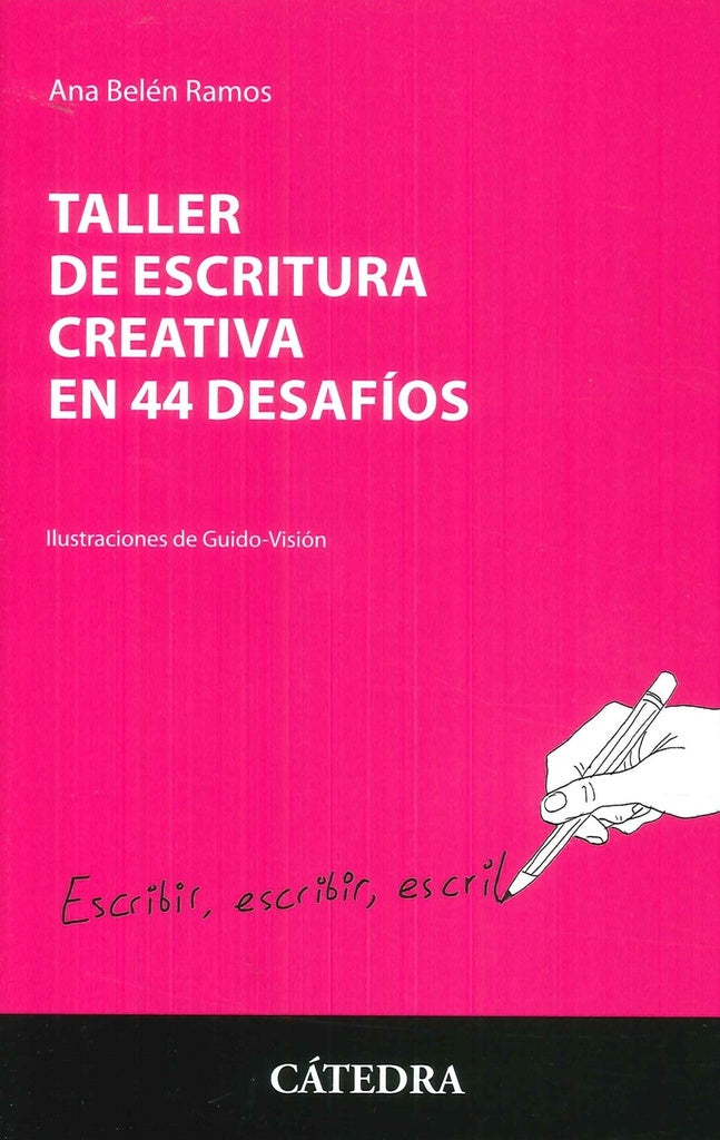 Taller de escritura creativa en 44 desafios | Ana Belen Ramos
