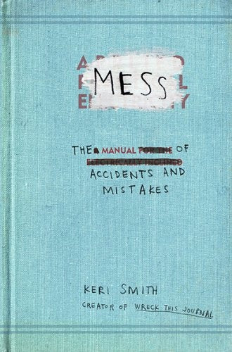 Mess | Keri Smith
