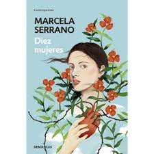 Diez mujeres | Marcela Serrano