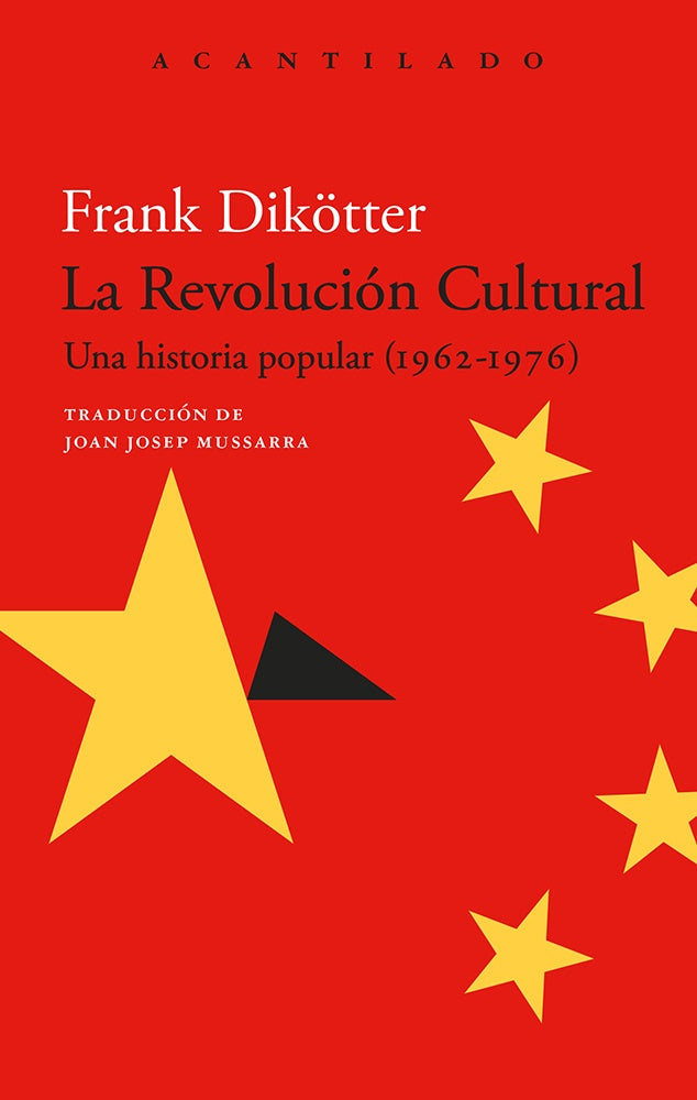 La revolucion cultural | Frank Dikotter