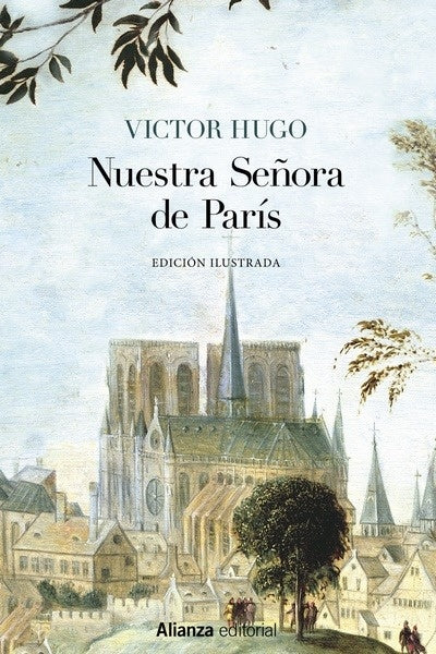 Nuestra Señora De Paris | Victor Hugo