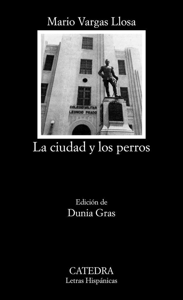 La ciudad y los perros | Mario Vargas Llosa
