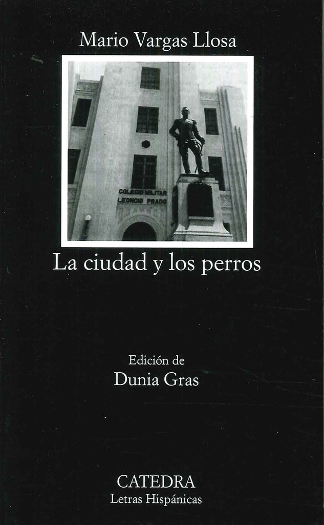 La ciudad y los perros | Mario Vargas Llosa