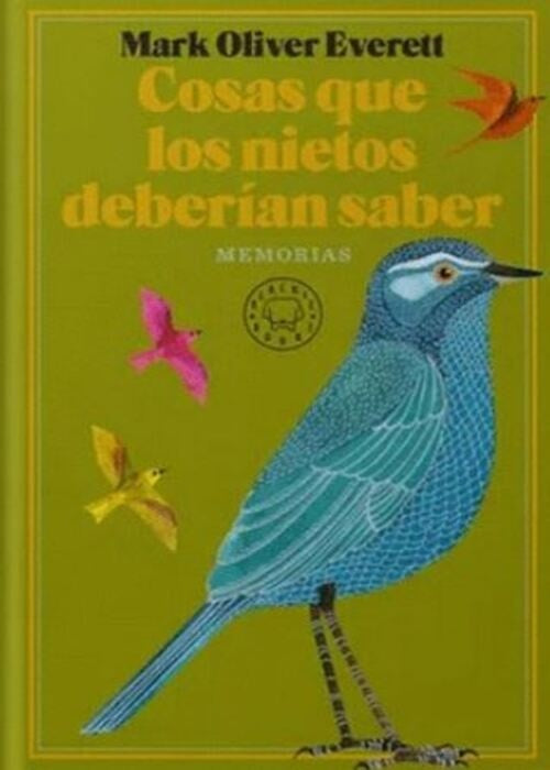 Cosas que los nietos deberían saber | Mark Oliver Everett