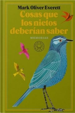 Cosas que los nietos deberían saber | Mark Oliver Everett