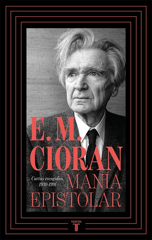 Manía epistolar | E.M. Cioran