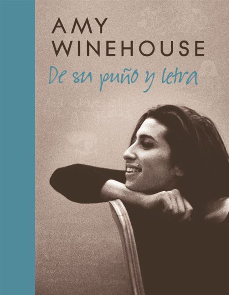 Amy Winehouse: De su puño y letra | Amy Winehouse