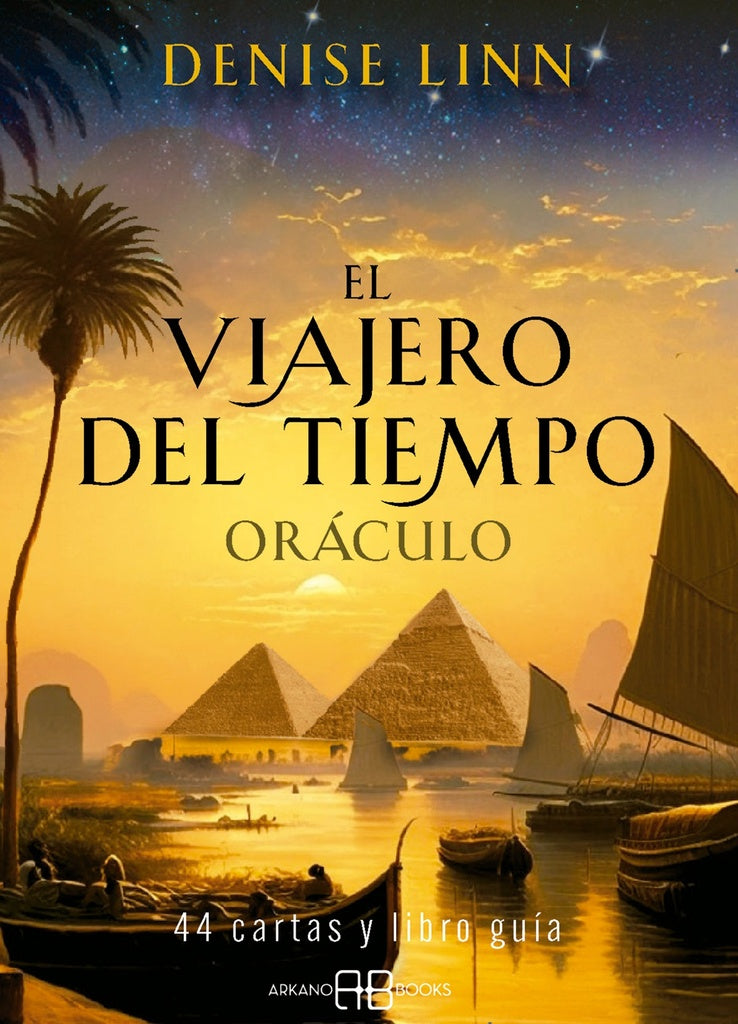 El viajero del tiempo. Oráculo | Denise Linn